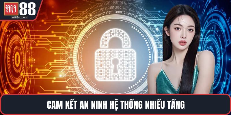 Cam kết an ninh hệ thống nhiều tầng